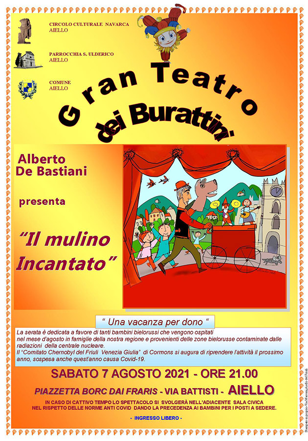 Iniziativa del 7 agosto 2021: gran teatro dei burattini con Alberto De Bastiani che presenta "Il mulino incantato"