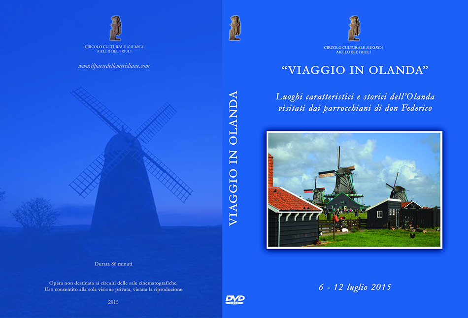 Opere del Circolo Navarca: copertina del DVD "Viaggio in Olanda 2015 con don Federico"