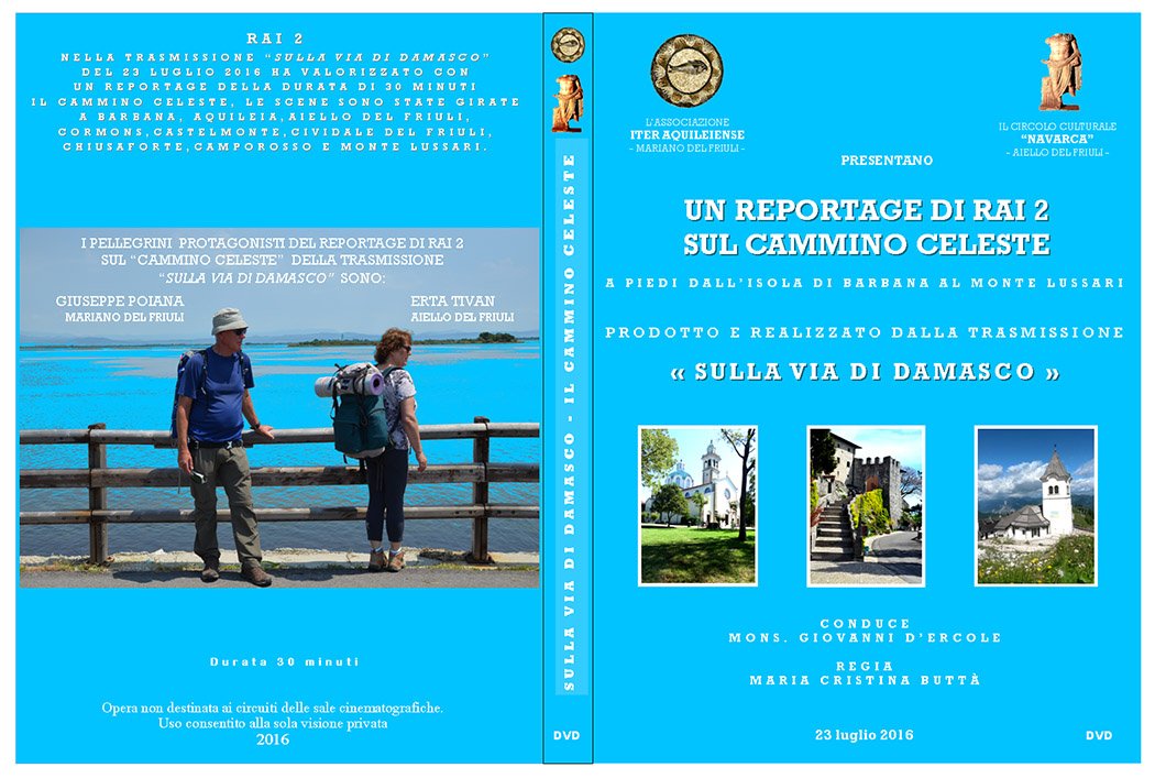 Opere del Circolo Navarca: copertina del DVD "Reportage RAI2 sul Cammino Celeste"