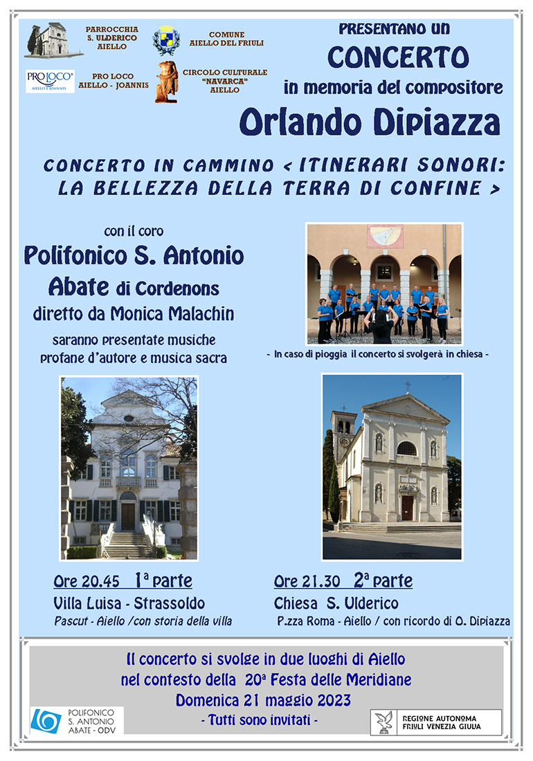 Iniziativa del 21 maggio 2023: concerto in memoria del compositore Orlando Dipiazza nel contesto della Festa delle Meridiane 2023 ad Aiello del Friuli