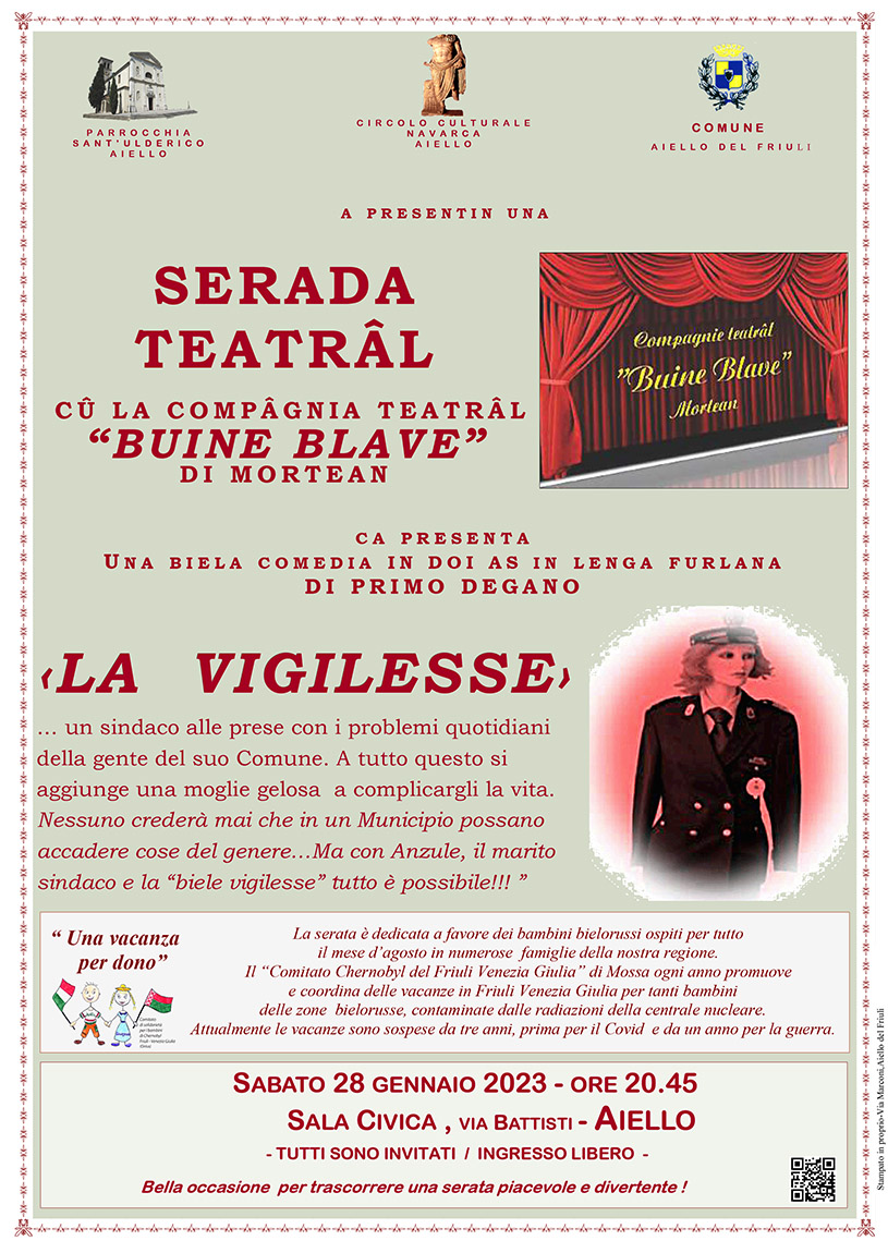 Iniziativa del 28 gennaio: spettacolo teatrale in friulano dal titolo "La vigilesse" con la compagnia teatrale "Buine Blave" di Mortegliano