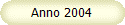 Anno 2004