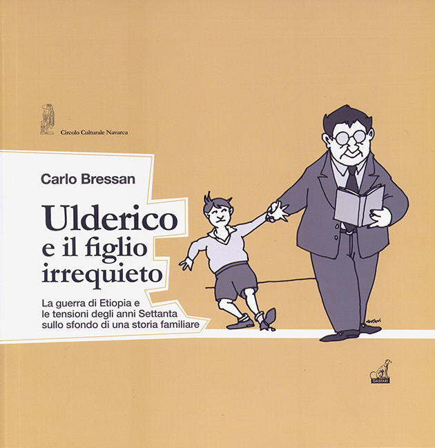 Opere del Circolo Navarca: copertina del libro "Ulderico e il figlio irrequieto"