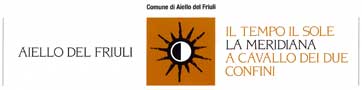 Il Tempo il Sole, la meridiana a cavallo dei due confini - Comune di Aiello del Friuli